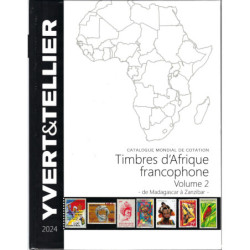 Yvert & Tellier catalogue des timbres d'Afrique francophone volume 2...